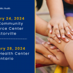 January 24, 2024 IEHP community Resource Center Victorville and February 28, 2024 Ontario Health Center Ontario Flyer